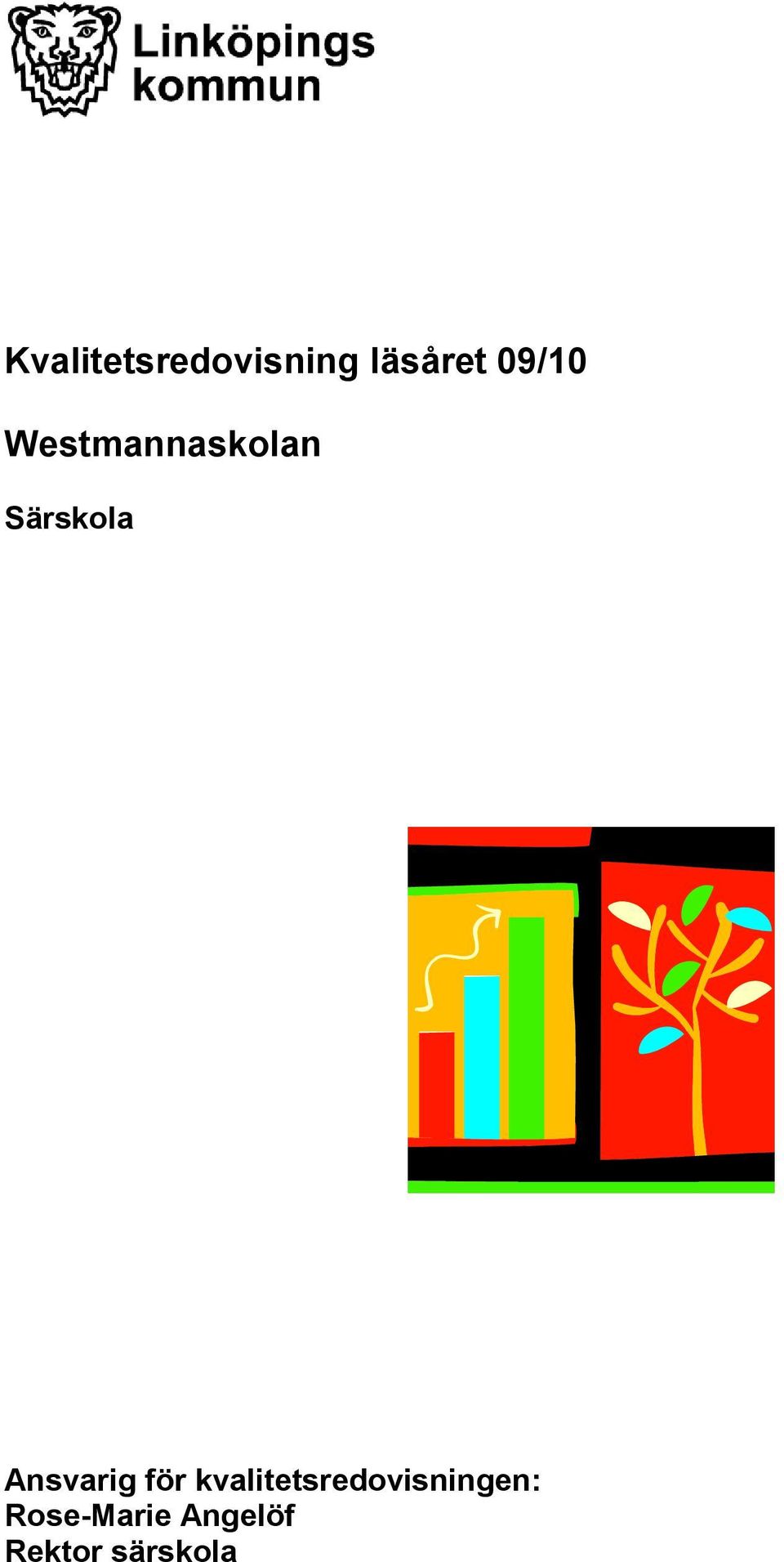 Ansvarig för