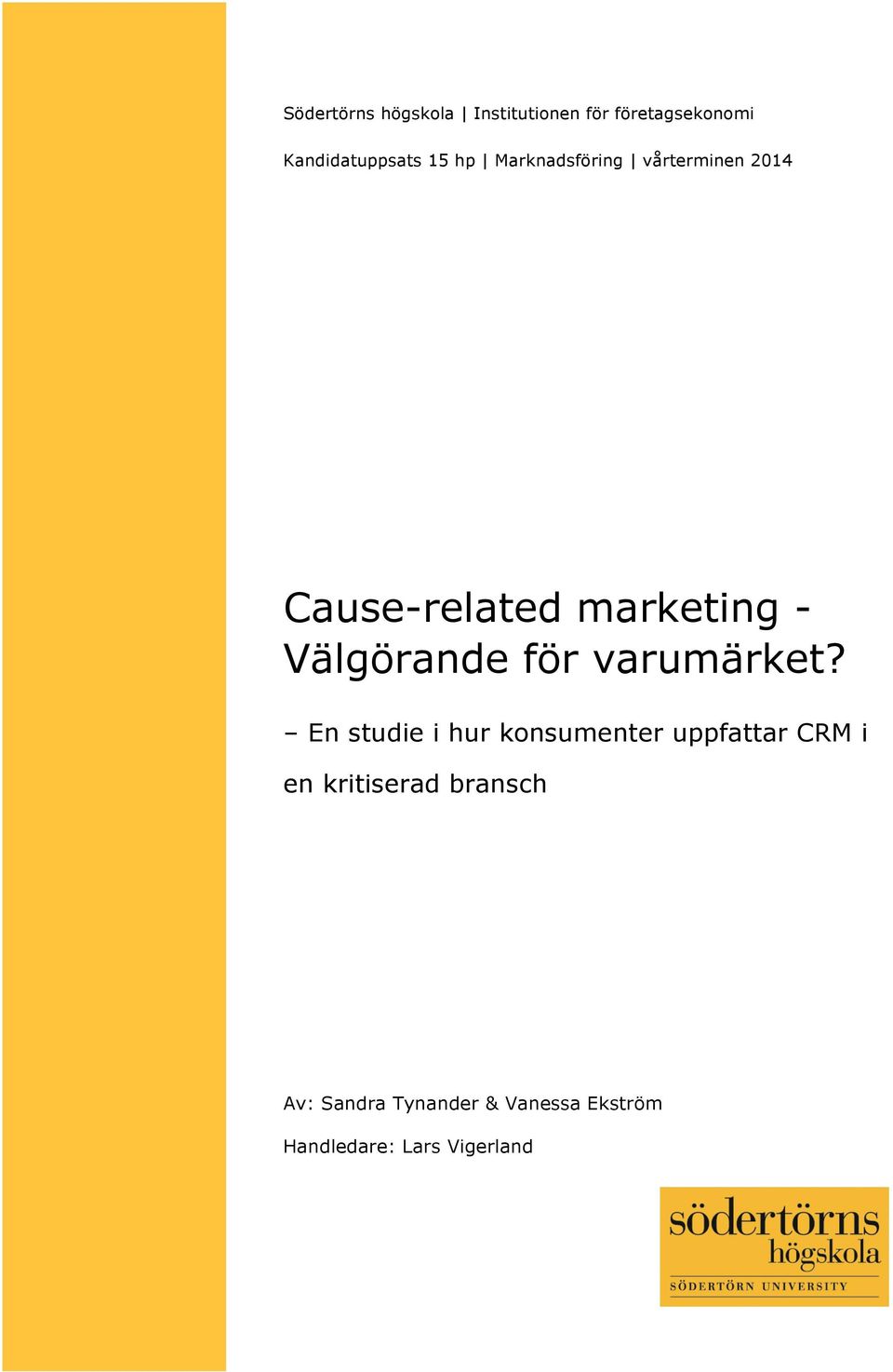 för varumärket?