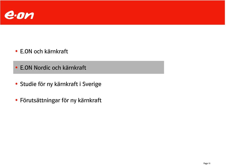 Studie för ny kärnkraft i