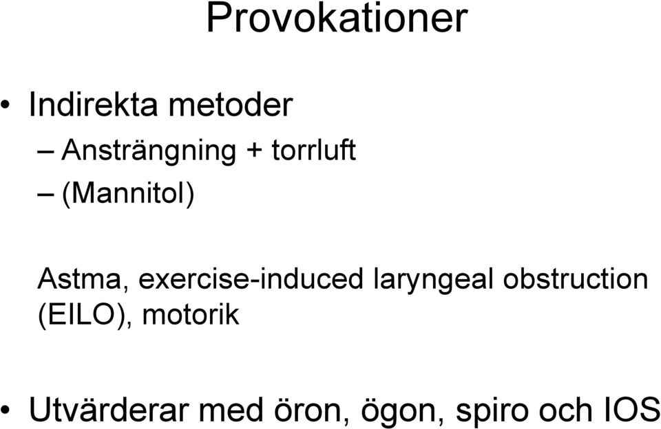 exercise-induced laryngeal obstruction