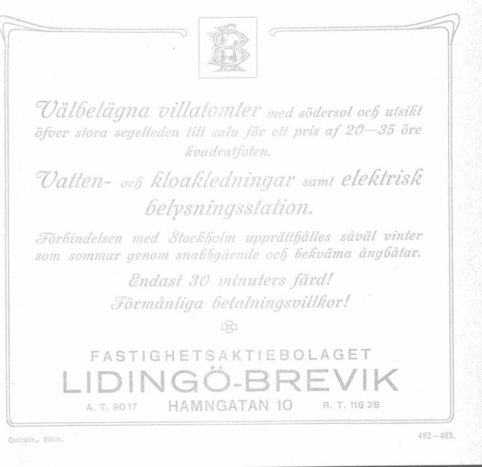Vatfen- oclj kloakledningar samt elelitrisk 6elpsnin.qsstatz'on. 2Tör6indelsen med 8tocliljolm uppräft!