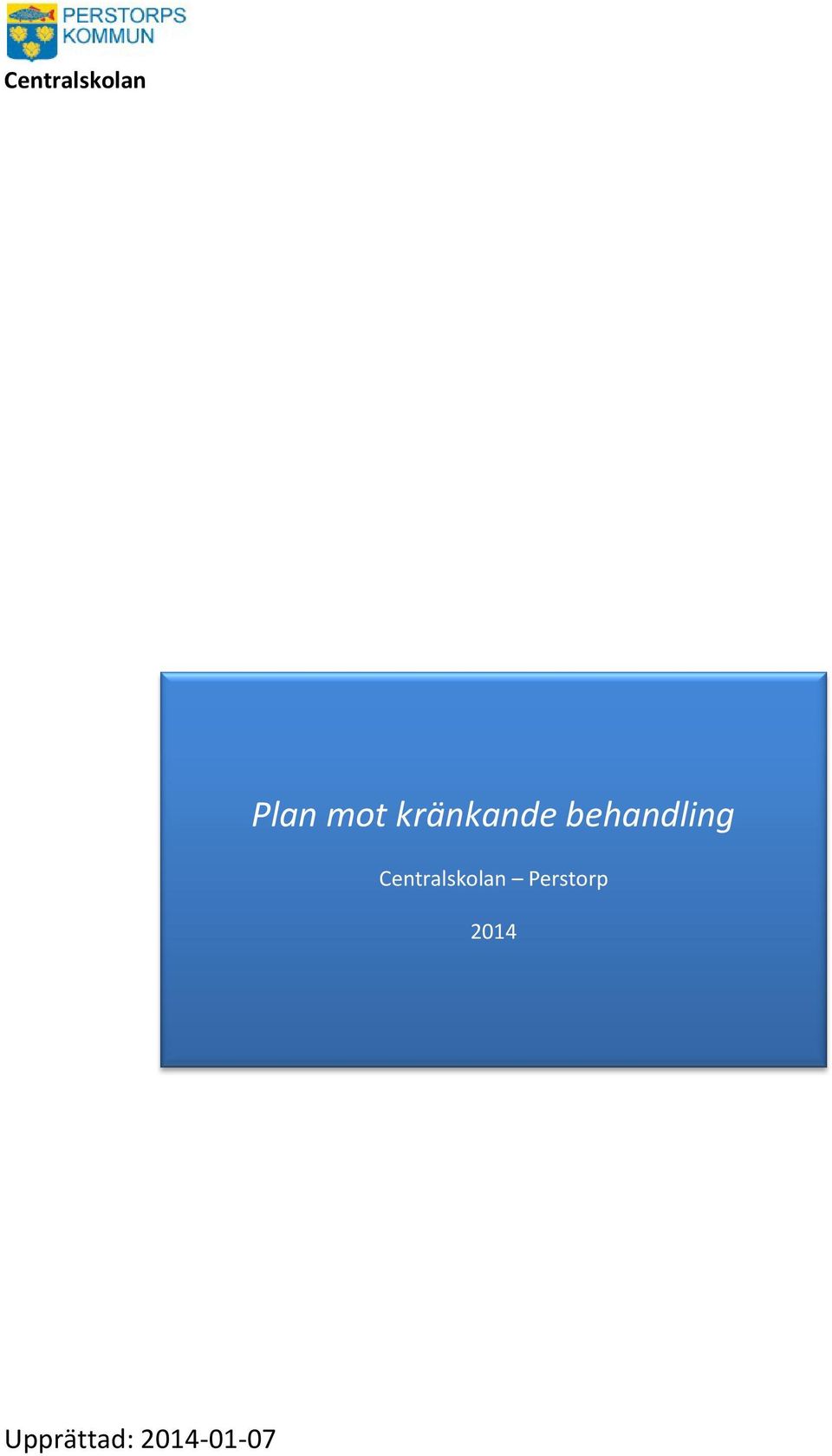 Centralskolan