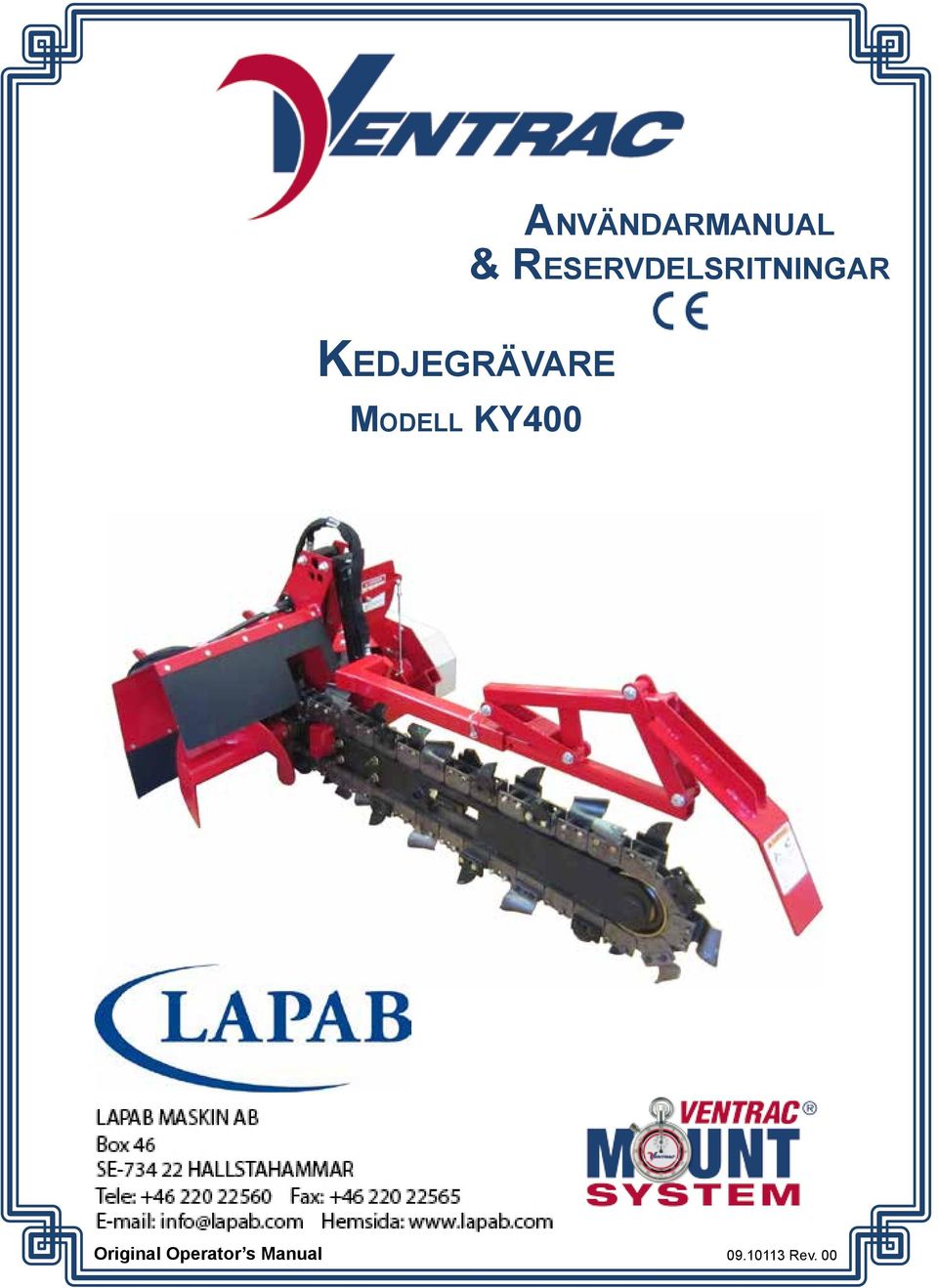 Kedjegrävare Modell KY400