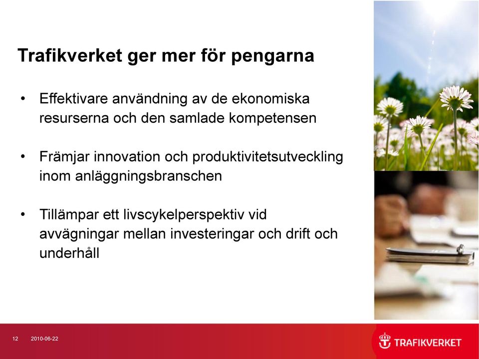 produktivitetsutveckling inom anläggningsbranschen Tillämpar ett