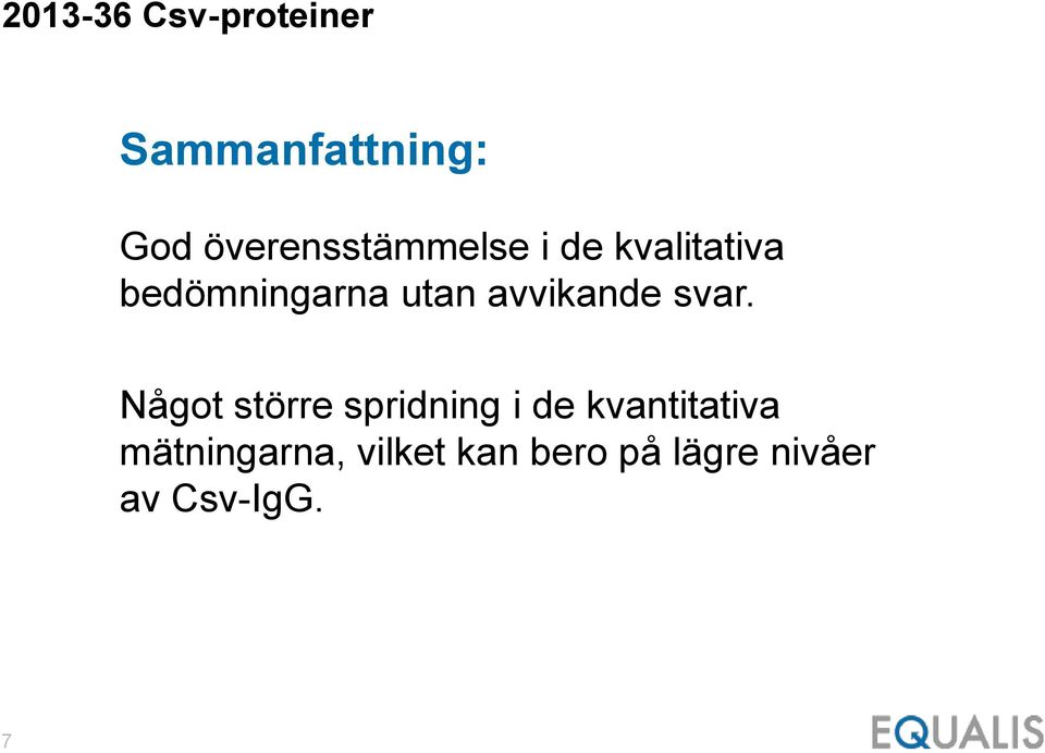 avvikande svar.
