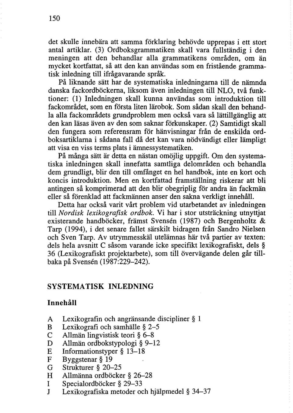 ifrågavarande språk.