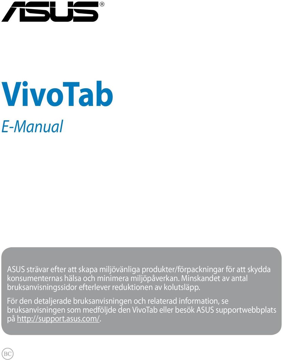 Minskandet av antal bruksanvisningssidor efterlever reduktionen av kolutsläpp.