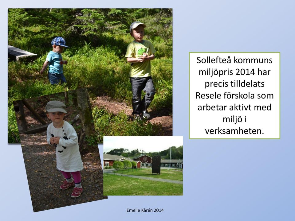 Resele förskola som arbetar