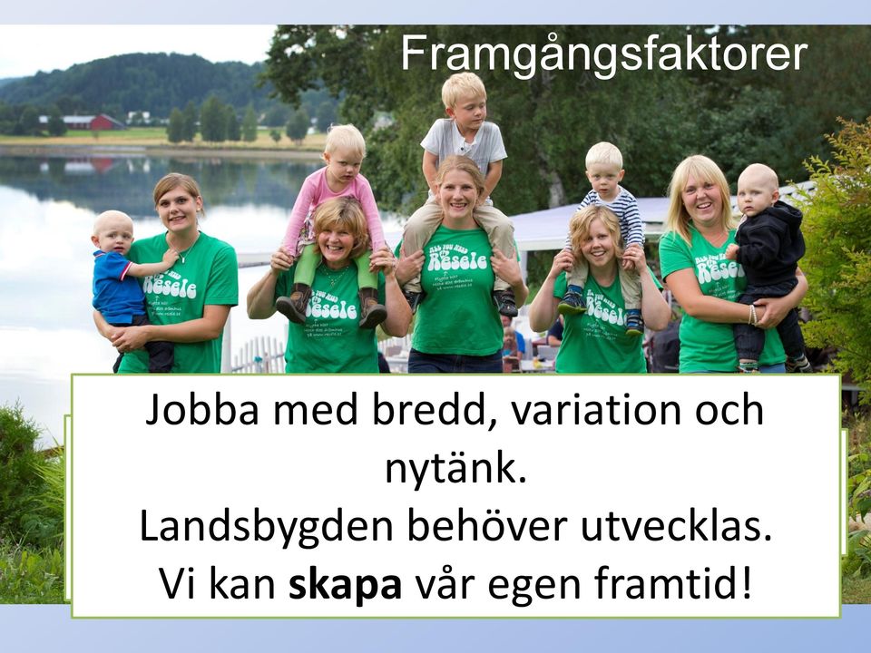och Tillsammans Landsbygden Se fördelar myndigheter.