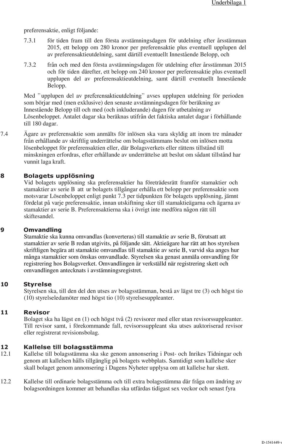 eventuellt Innestående Belopp, och 7.3.