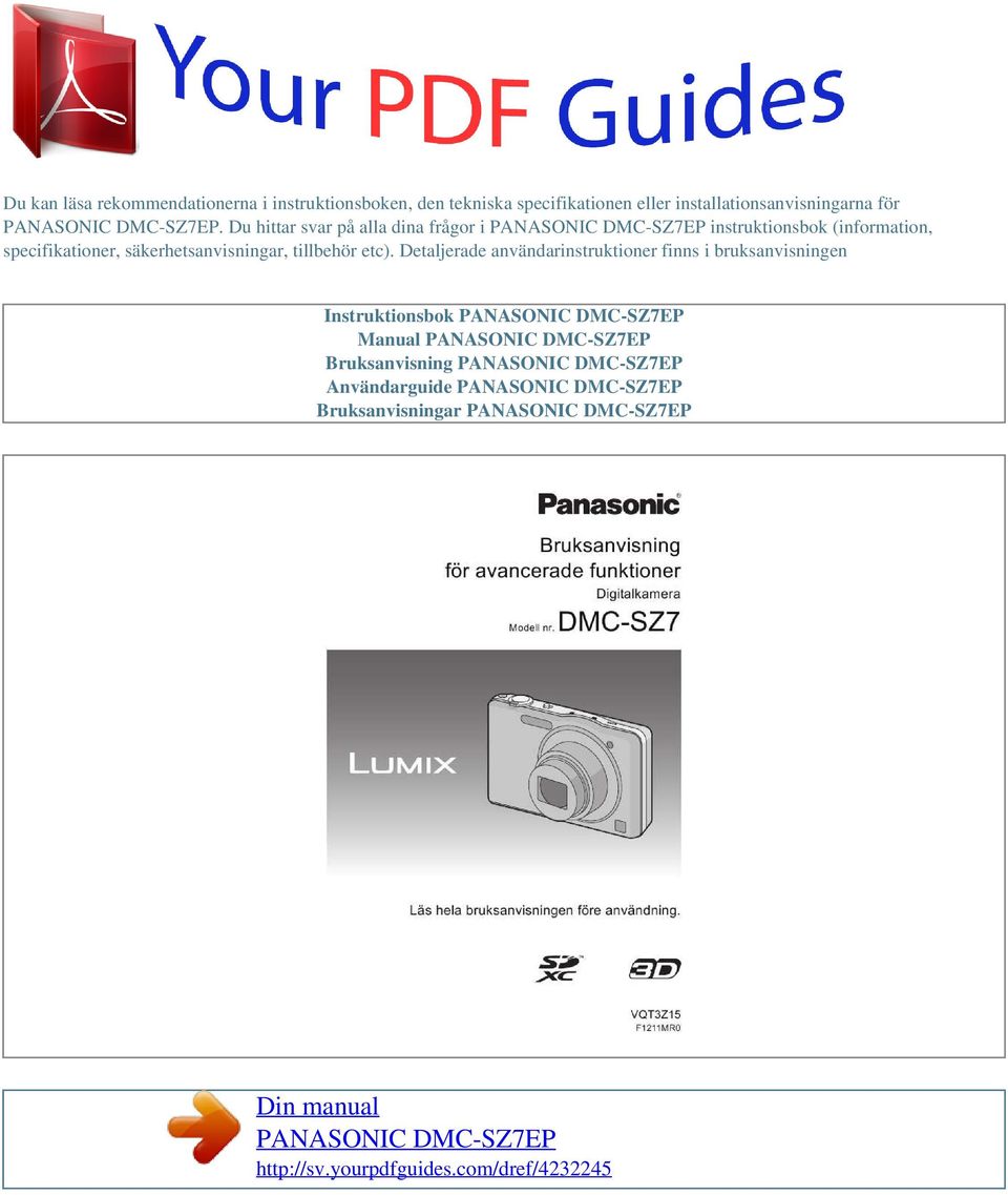 Du hittar svar på alla dina frågor i instruktionsbok (information, specifikationer,