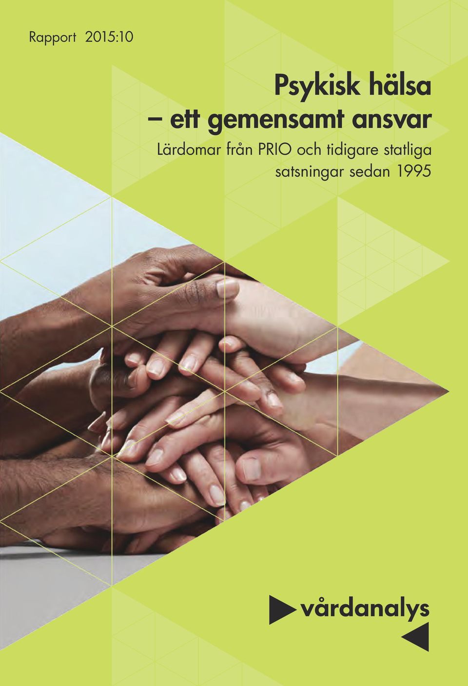 Lärdomar från PRIO och