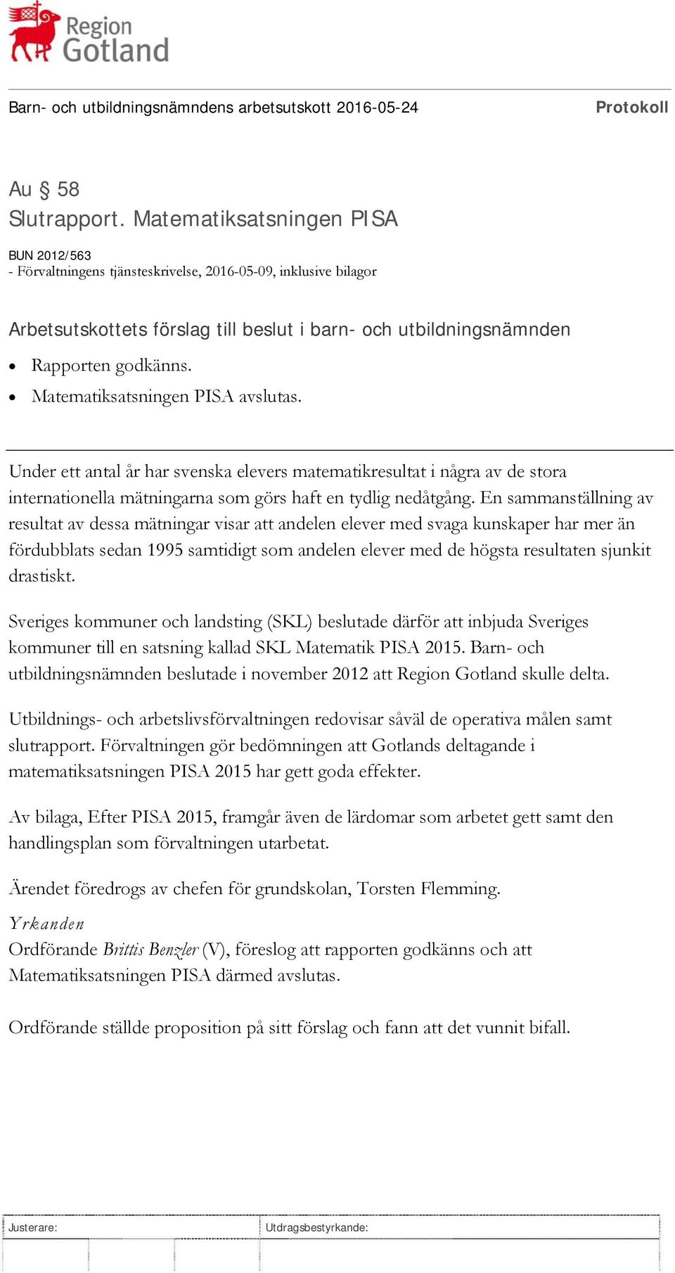 En sammanställning av resultat av dessa mätningar visar att andelen elever med svaga kunskaper har mer än fördubblats sedan 1995 samtidigt som andelen elever med de högsta resultaten sjunkit