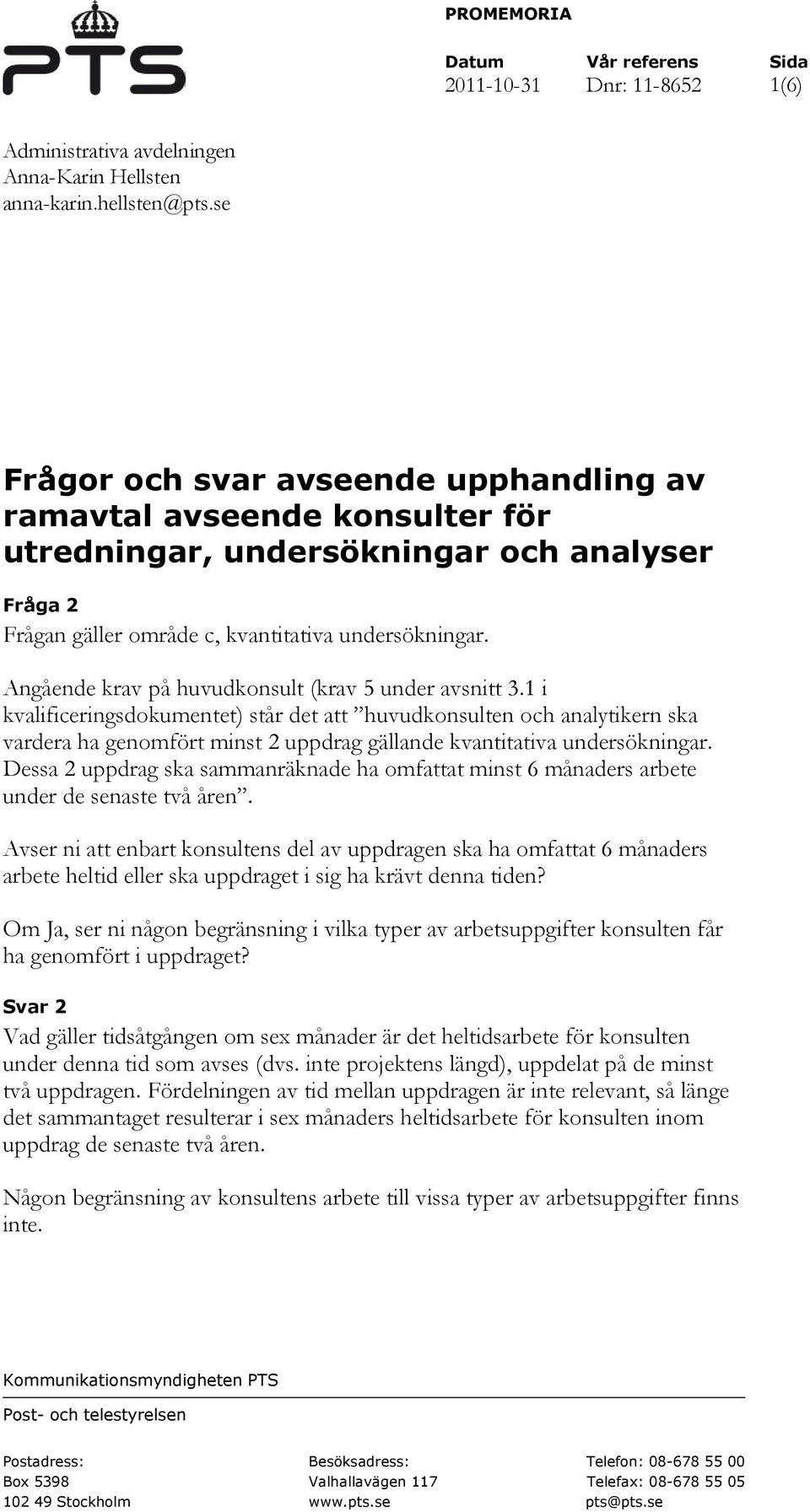 Angående krav på huvudkonsult (krav 5 under avsnitt 3.