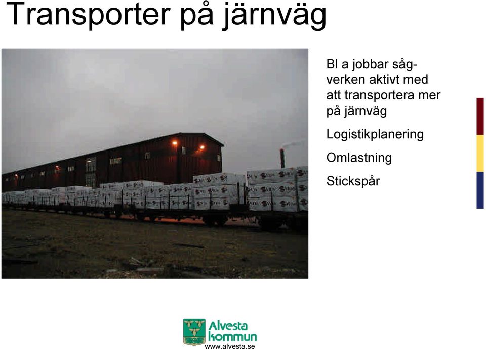 transportera mer på järnväg