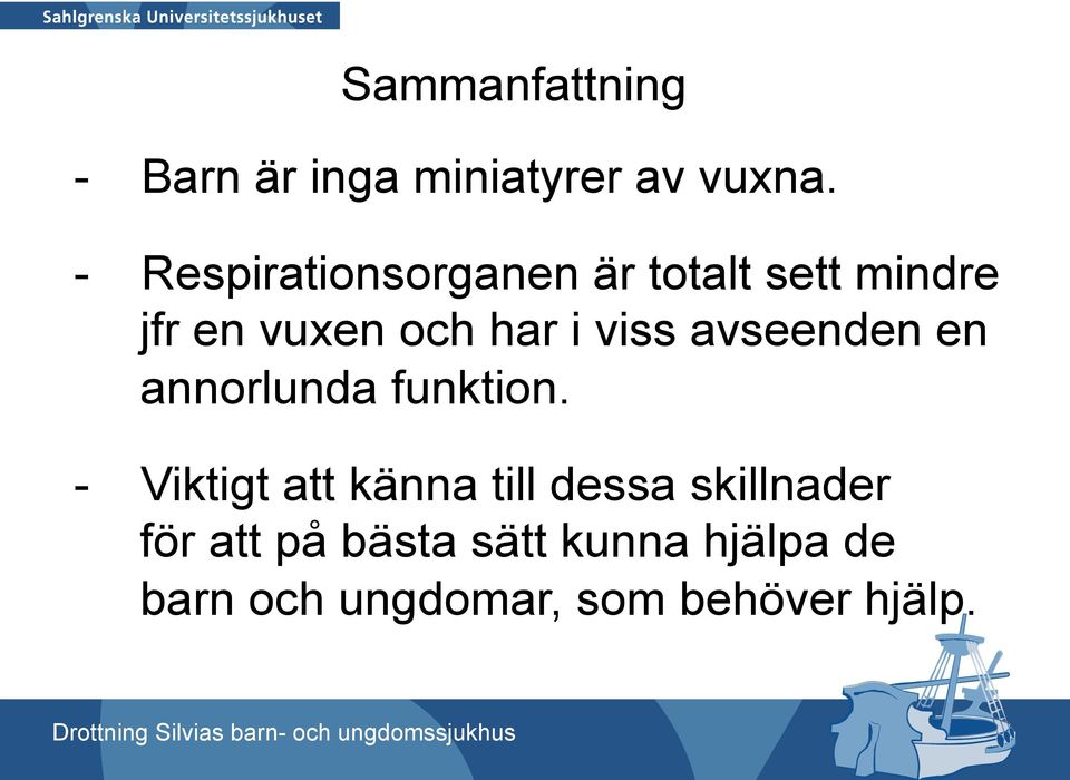 viss avseenden en annorlunda funktion.