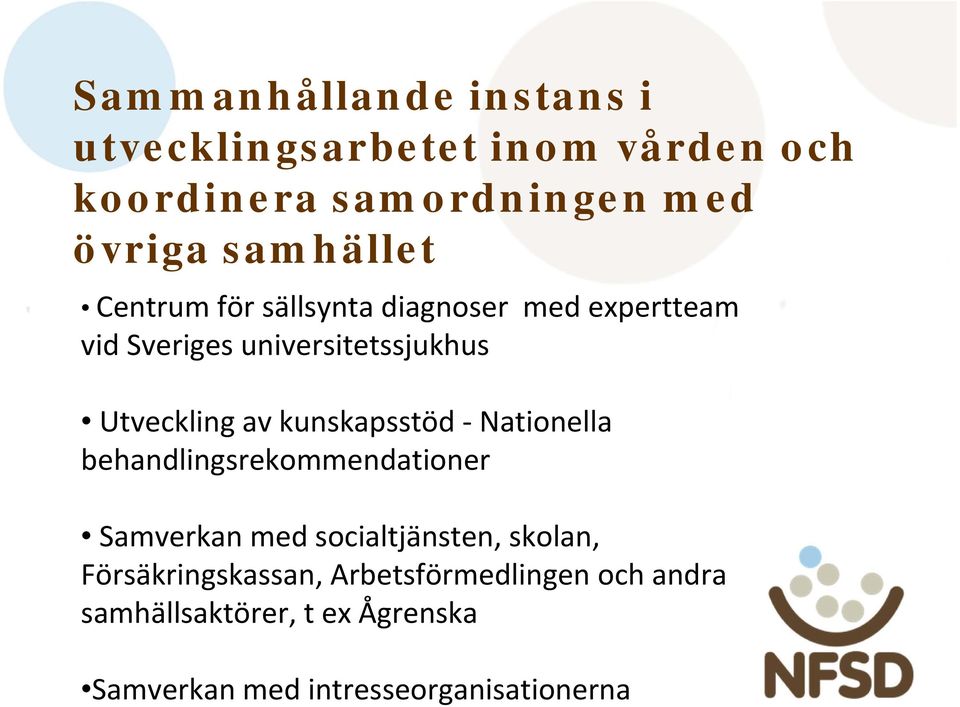 av kunskapsstöd Nationella behandlingsrekommendationer Samverkan med socialtjänsten, skolan,