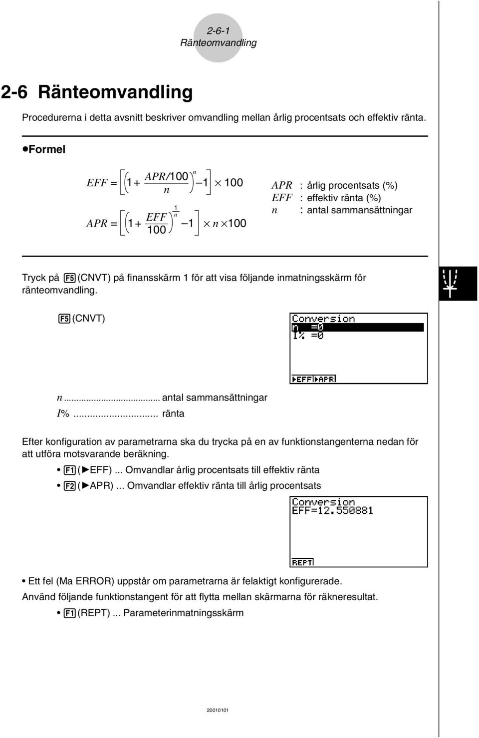 inmatningsskärm för ränteomvandling. 5(CNVT) n... antal sammansättningar I%.