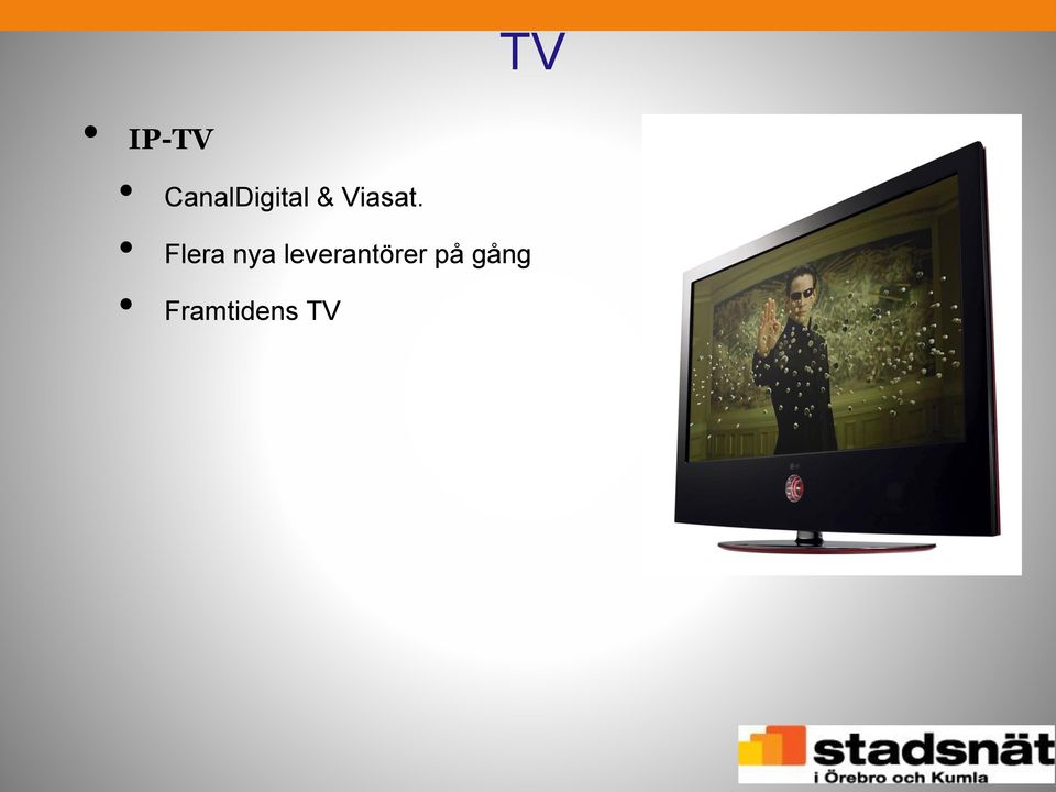 Viasat.