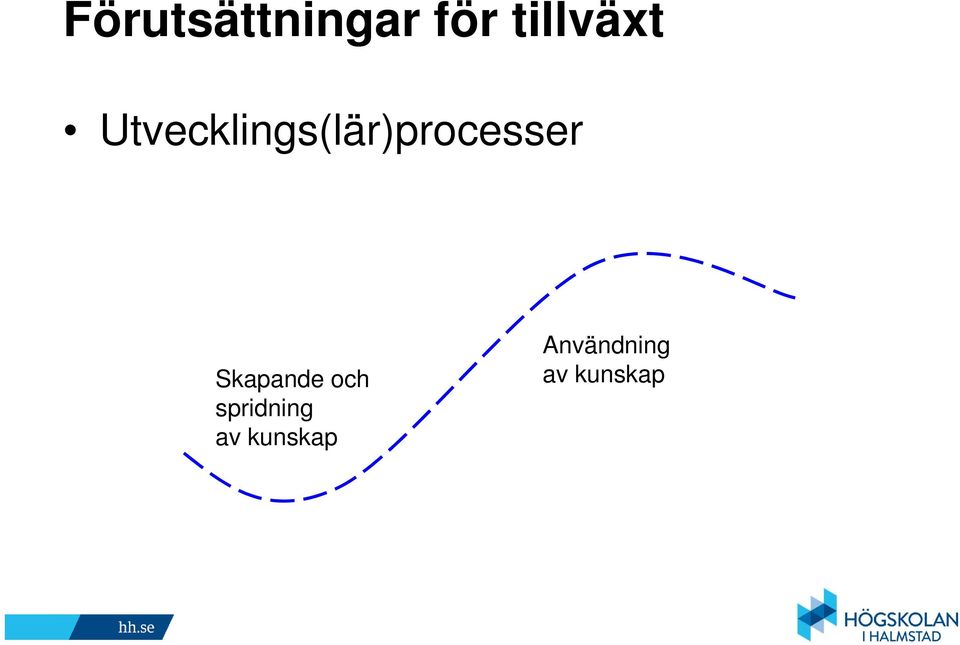 Utvecklings(lär)processer