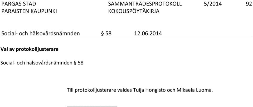 2014 Val av protokolljusterare Social- och