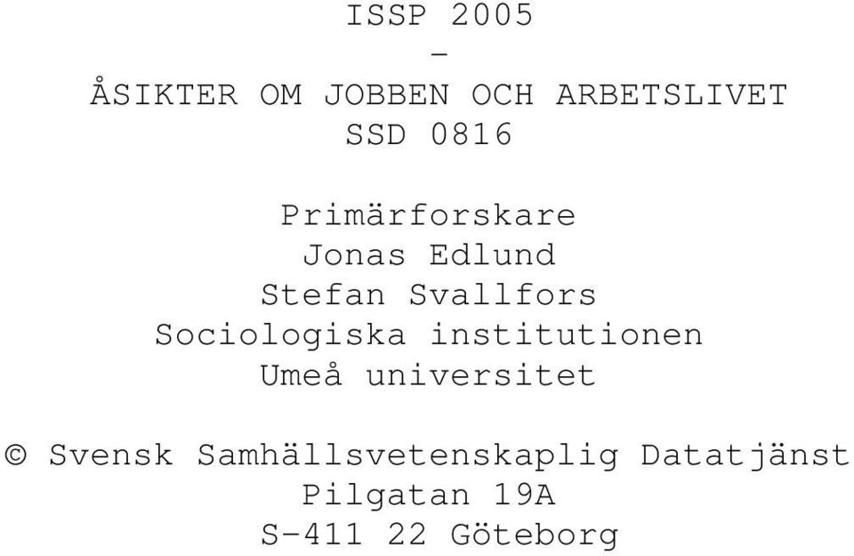 Sociologiska institutionen Umeå universitet Svensk