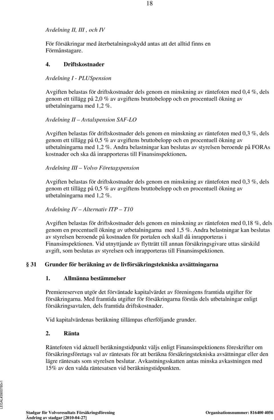 procentuell ökning av utbetalningarna med 1,2 %.