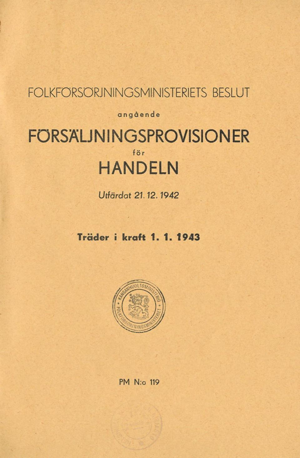 NINGSPROVISION ER för HANDELN