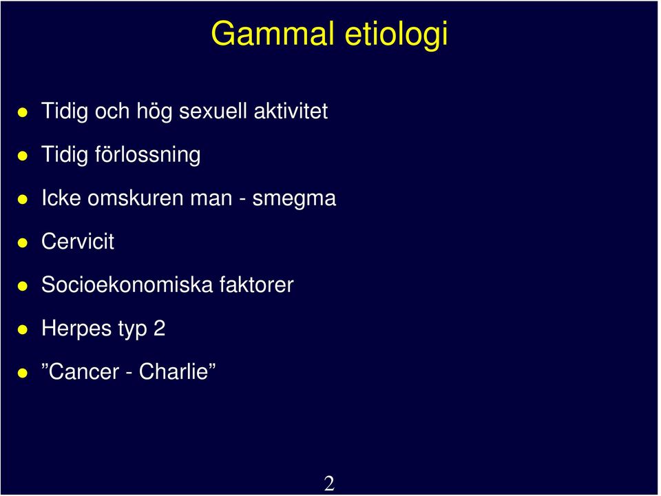 omskuren man - smegma Cervicit