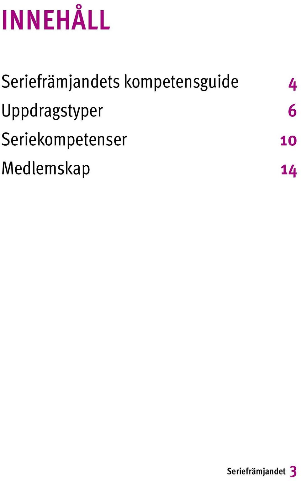 Uppdragstyper 6