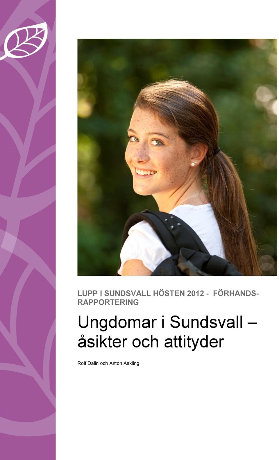 i Sundsvall åsikter och