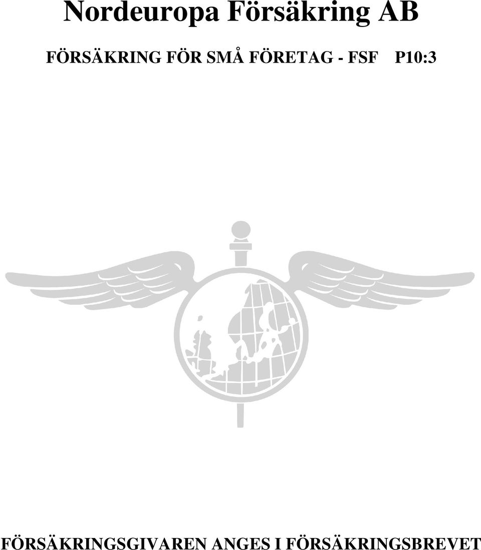 - FSF P10:3