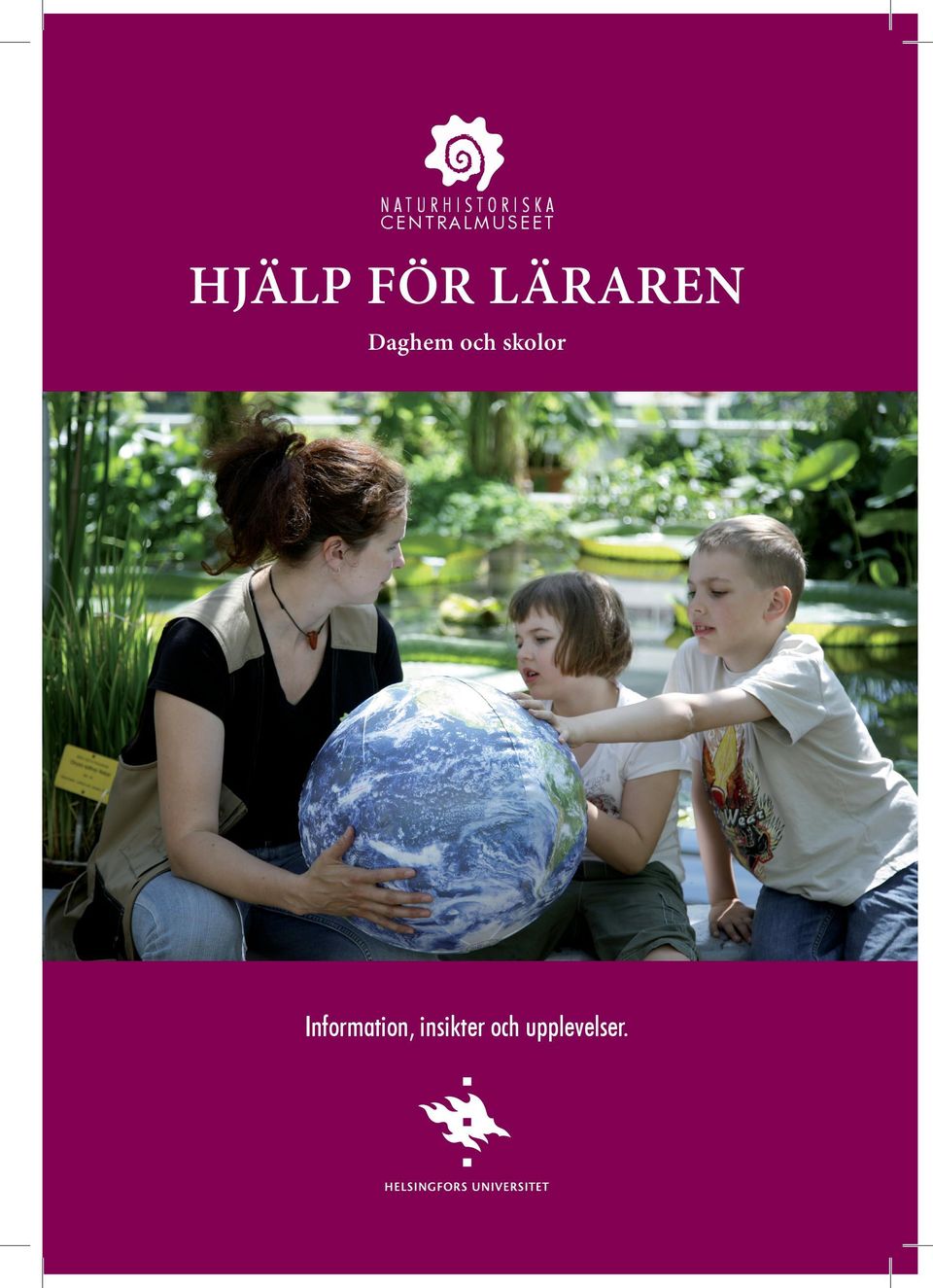 LÄRAREN Daghem och skolor