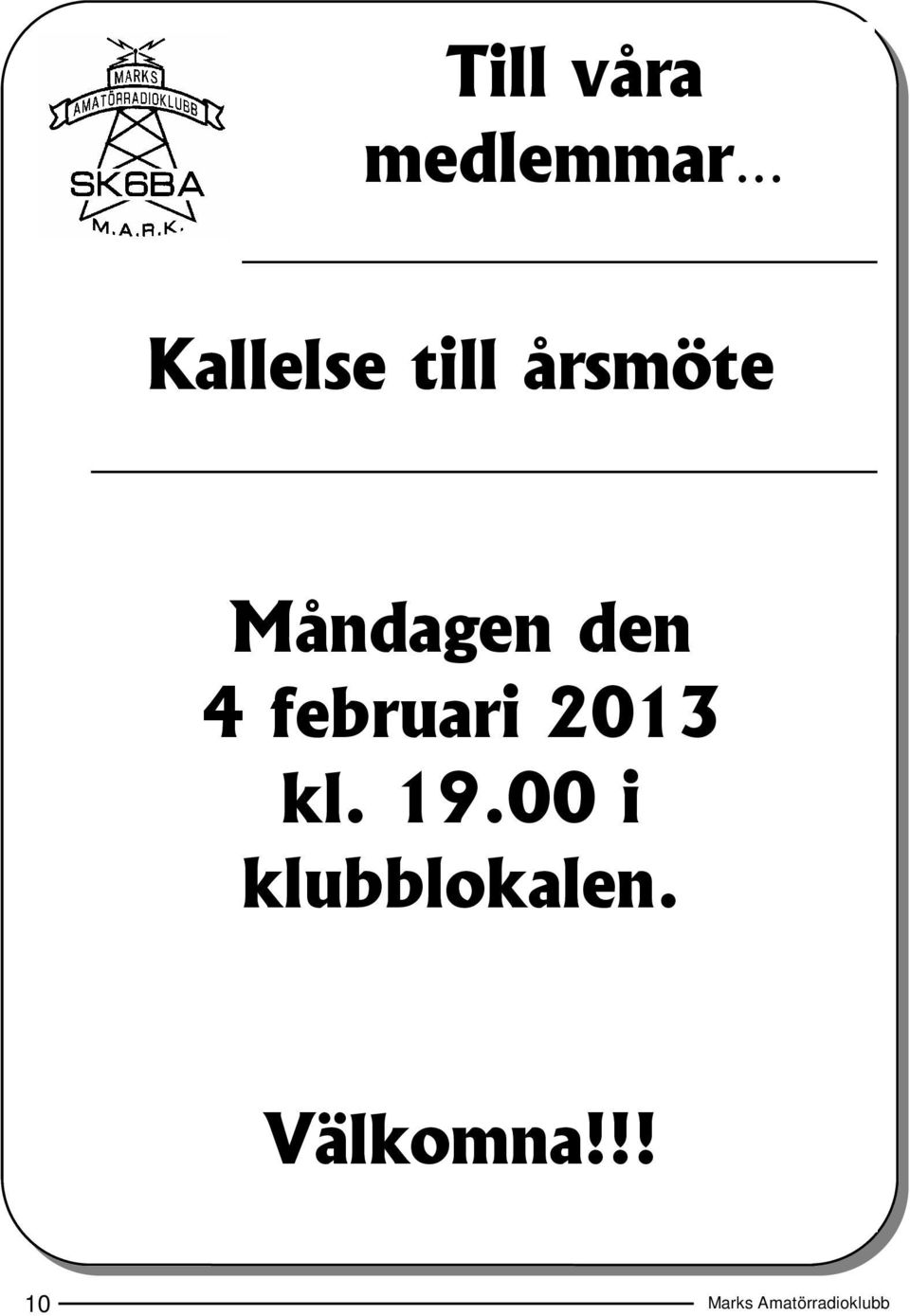 den 4 februari 2013 kl. 19.