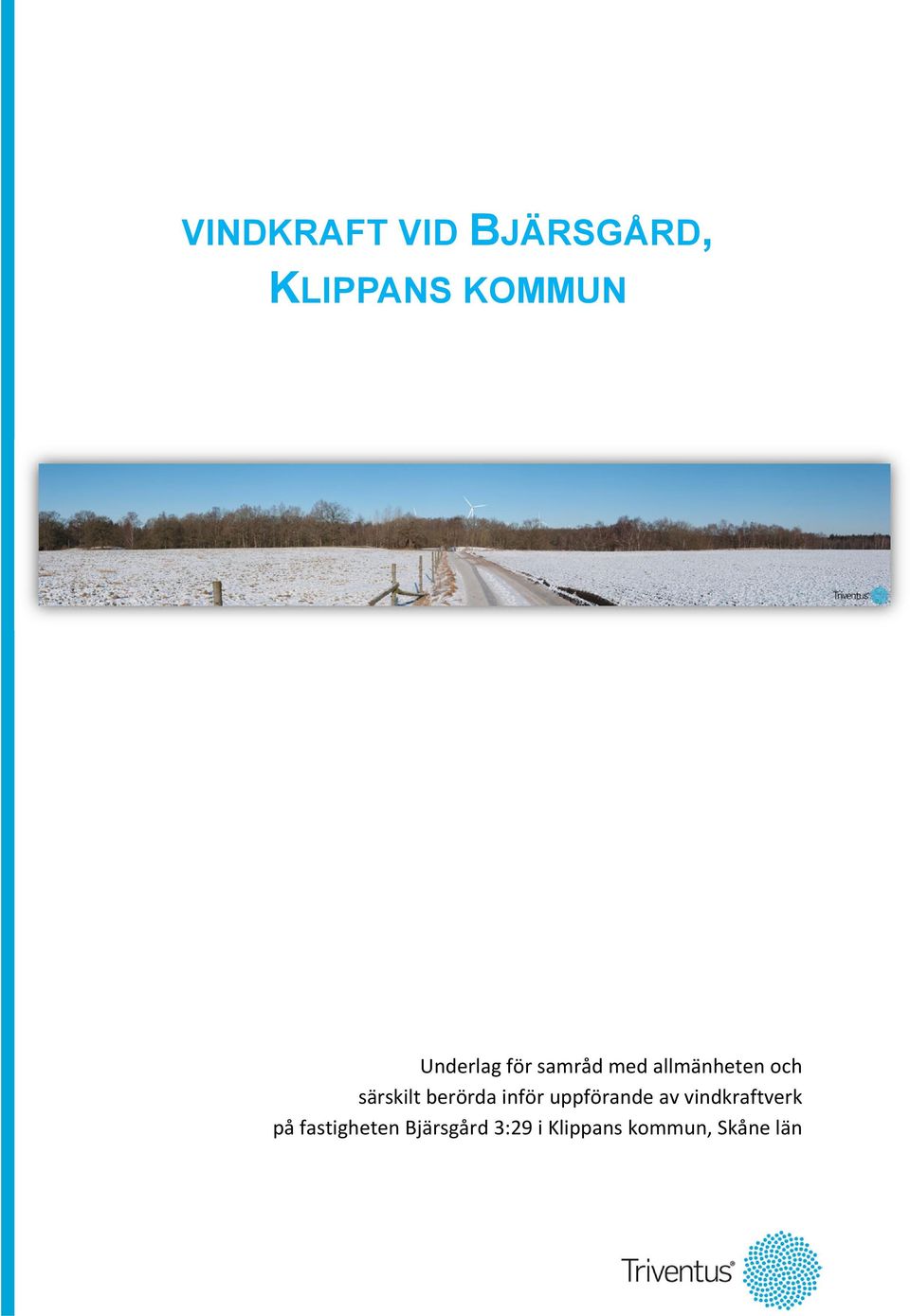 särskilt berörda inför uppförande av