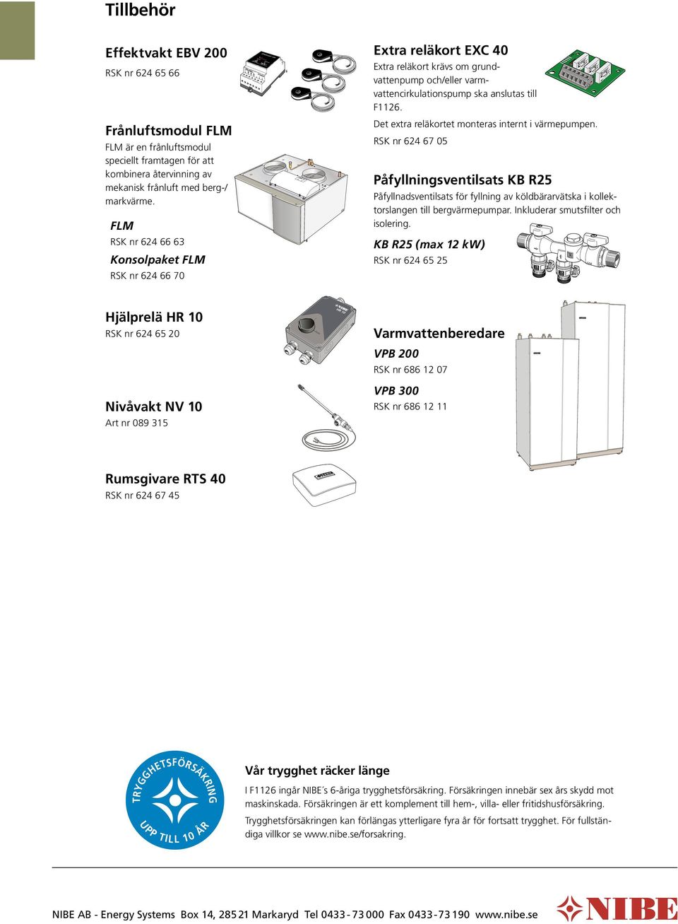 Frånluftsmodul FLM FLM är en frånluftsmodul speciellt framtagen för att kombinera återvinning av mekanisk frånluft med berg-/ markvärme.