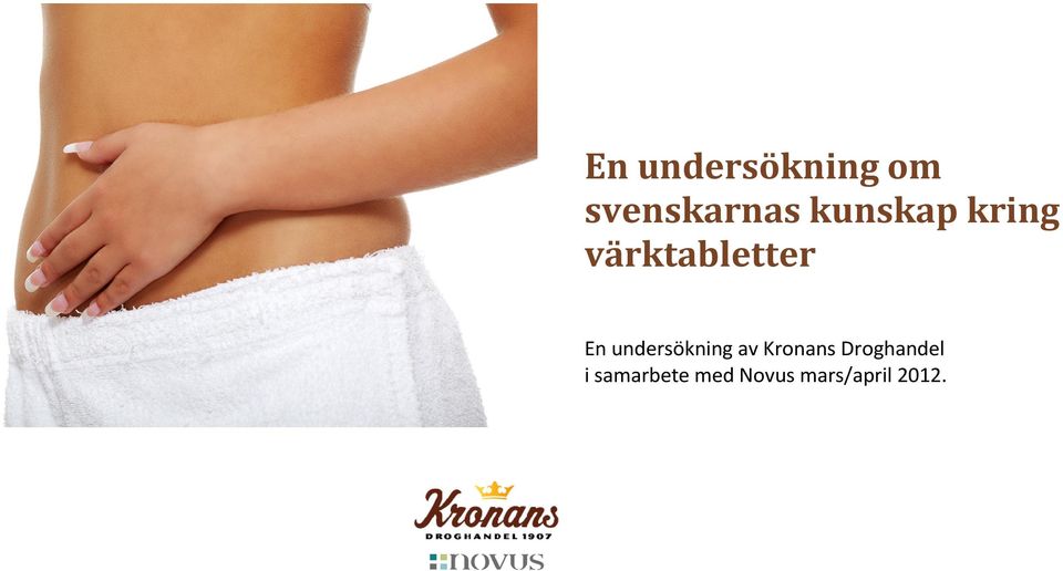 undersökning av Kronans