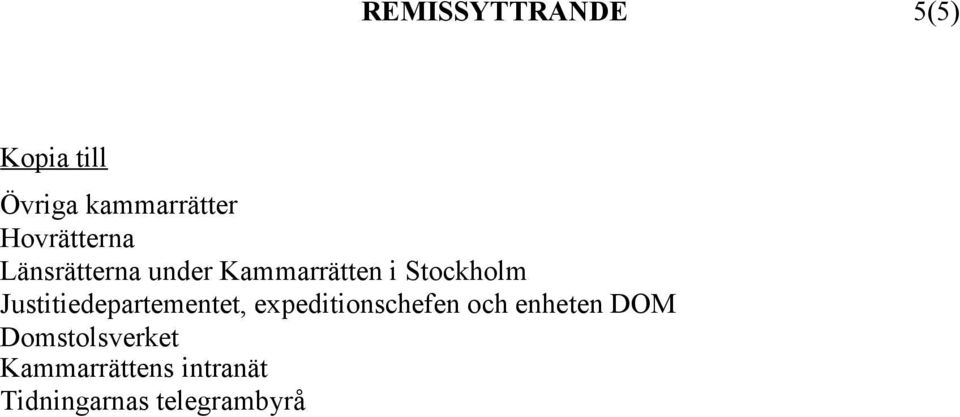Justitiedepartementet, expeditionschefen och enheten DOM