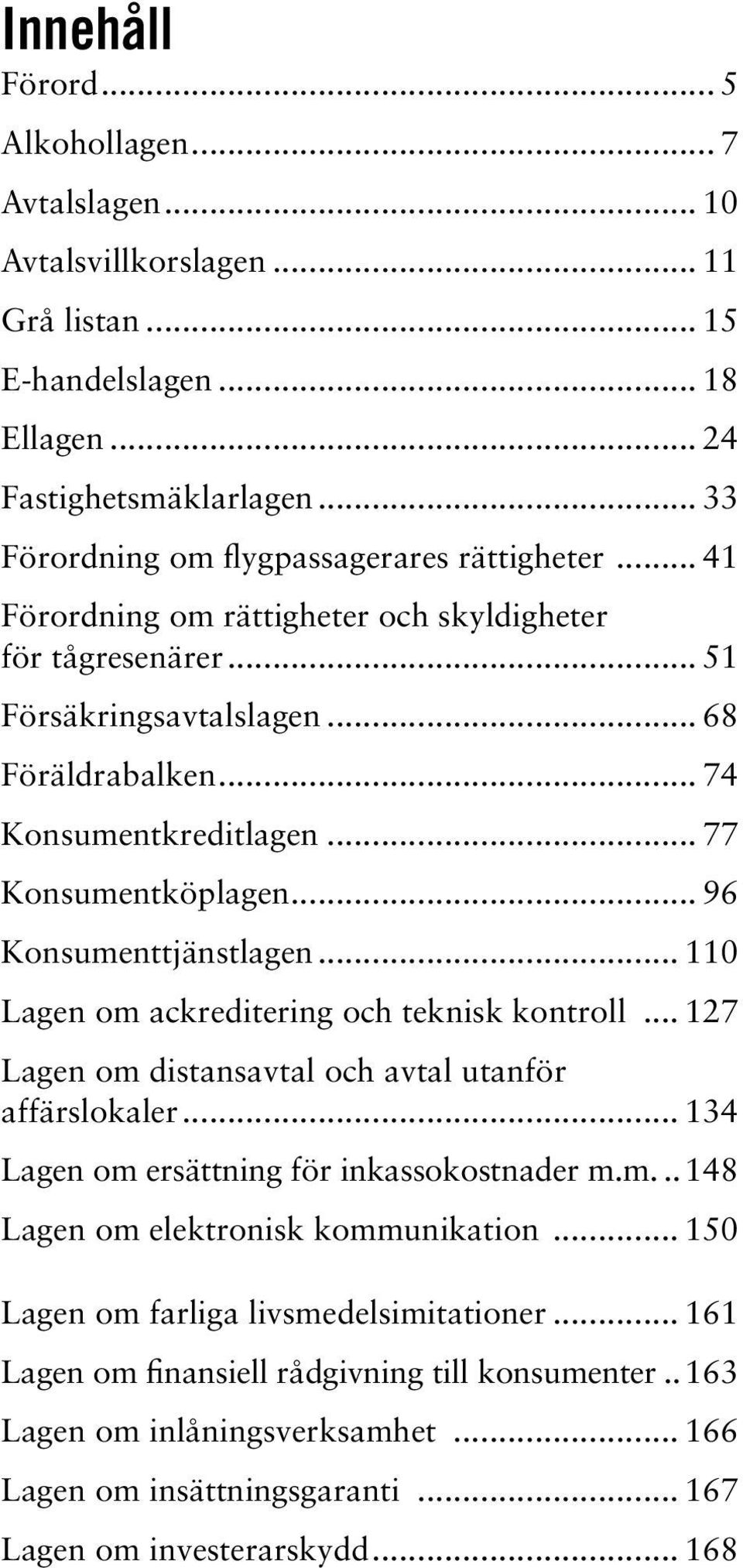 ackreditering och teknisk kontroll 127 Lagen om 