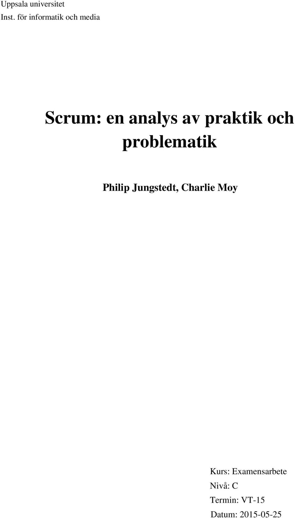 praktik och problematik Philip Jungstedt,