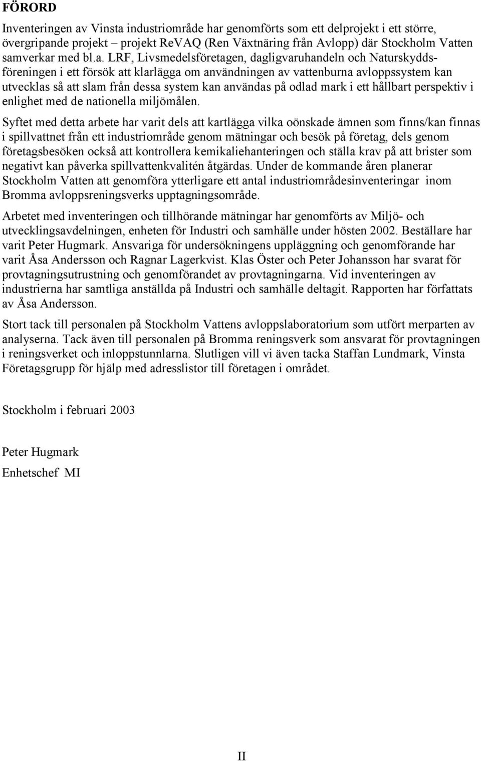 industriområde har