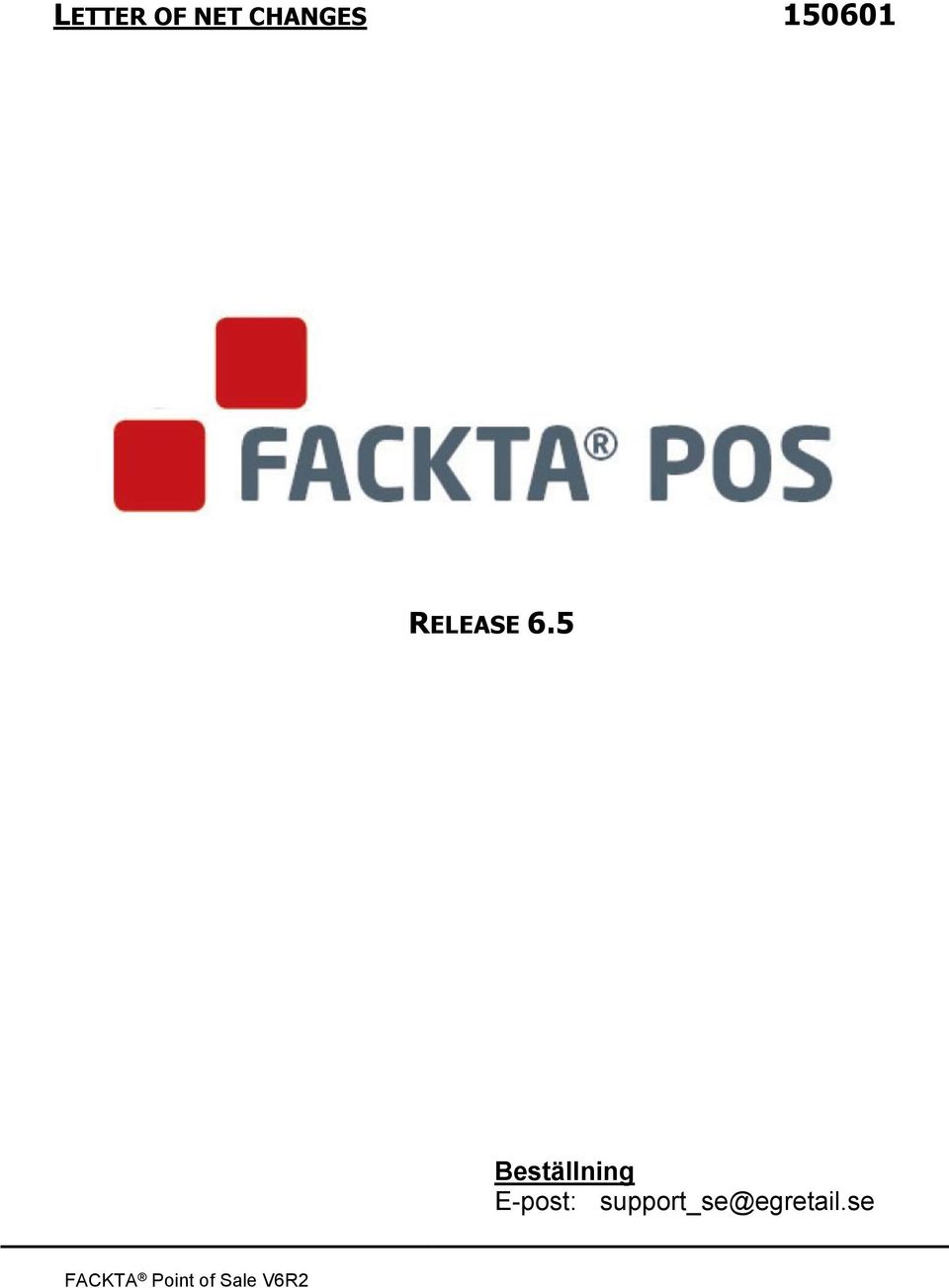 5 Beställning E-post: