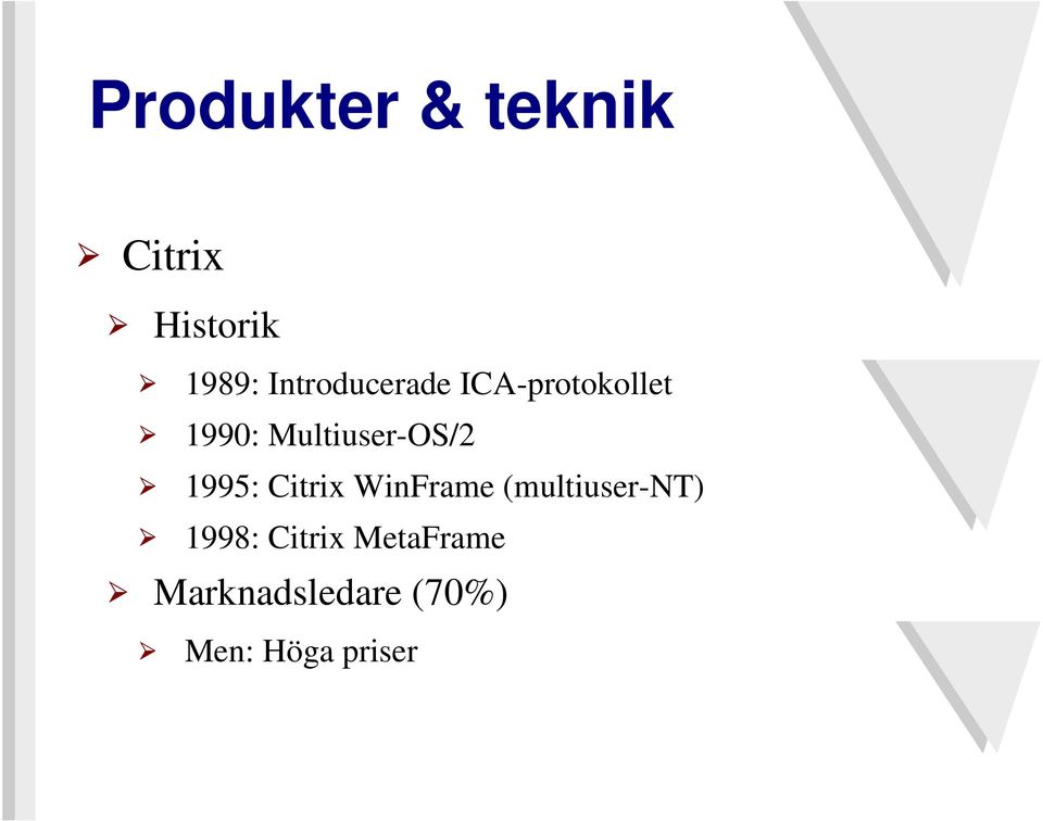 Introducerade ICA-protokollet 1990: Multiuser-OS/2
