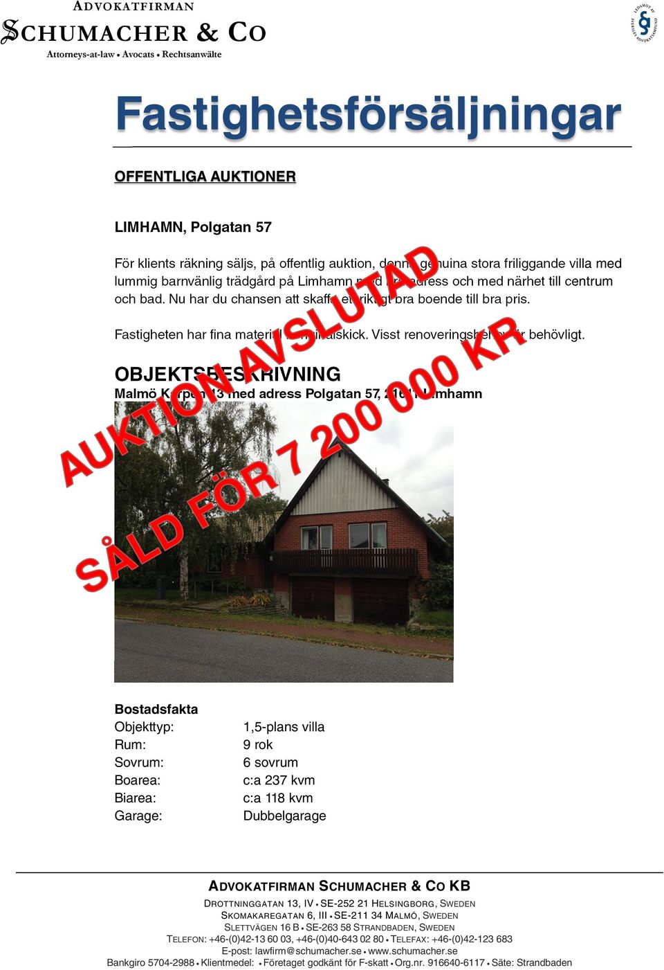 Visst renoveringsbehov är behövligt.