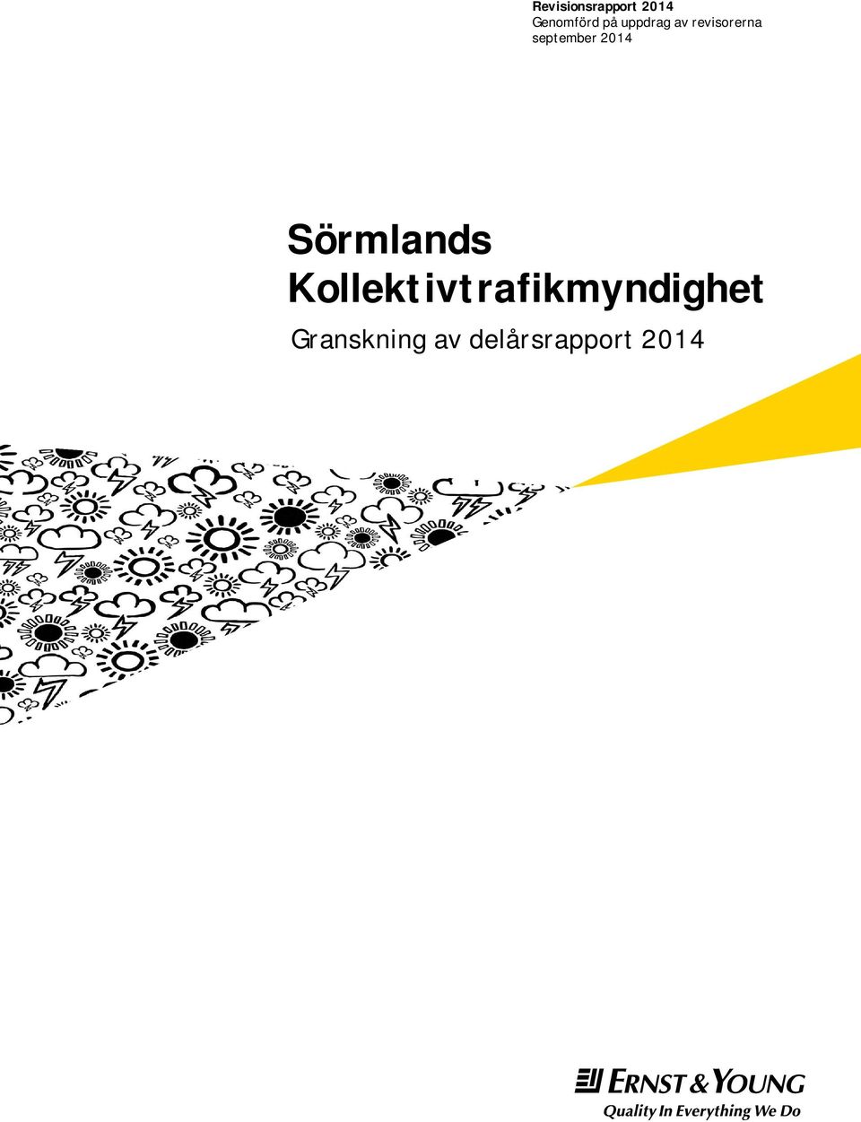 2014 Sörmlands