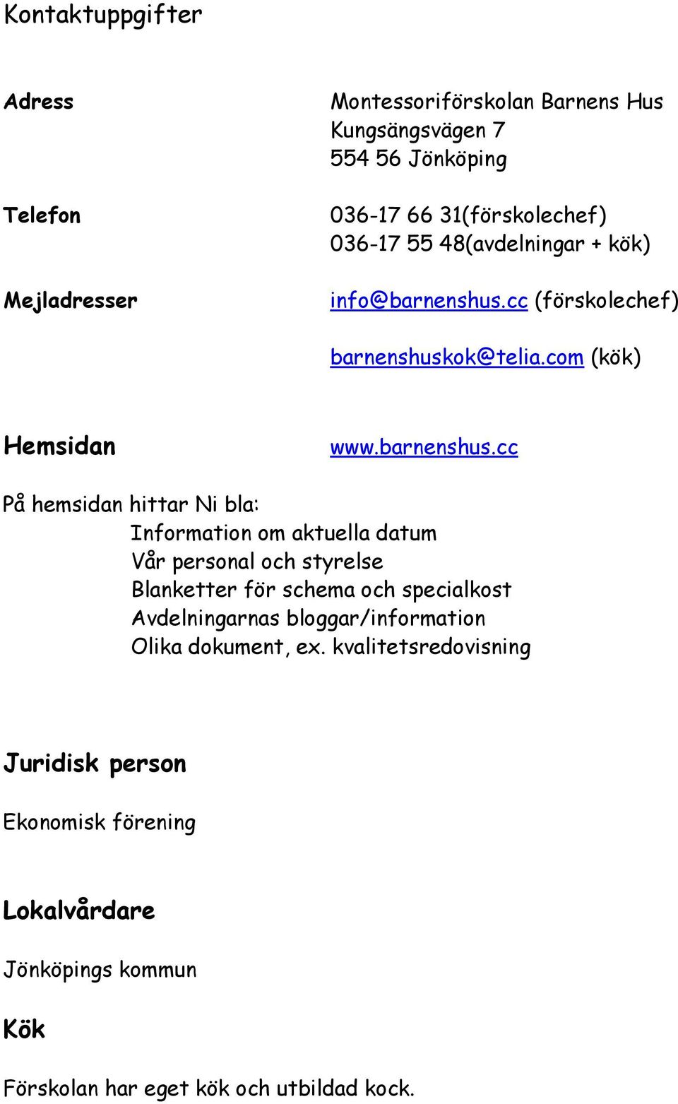 cc (förskolechef) barnenshusk