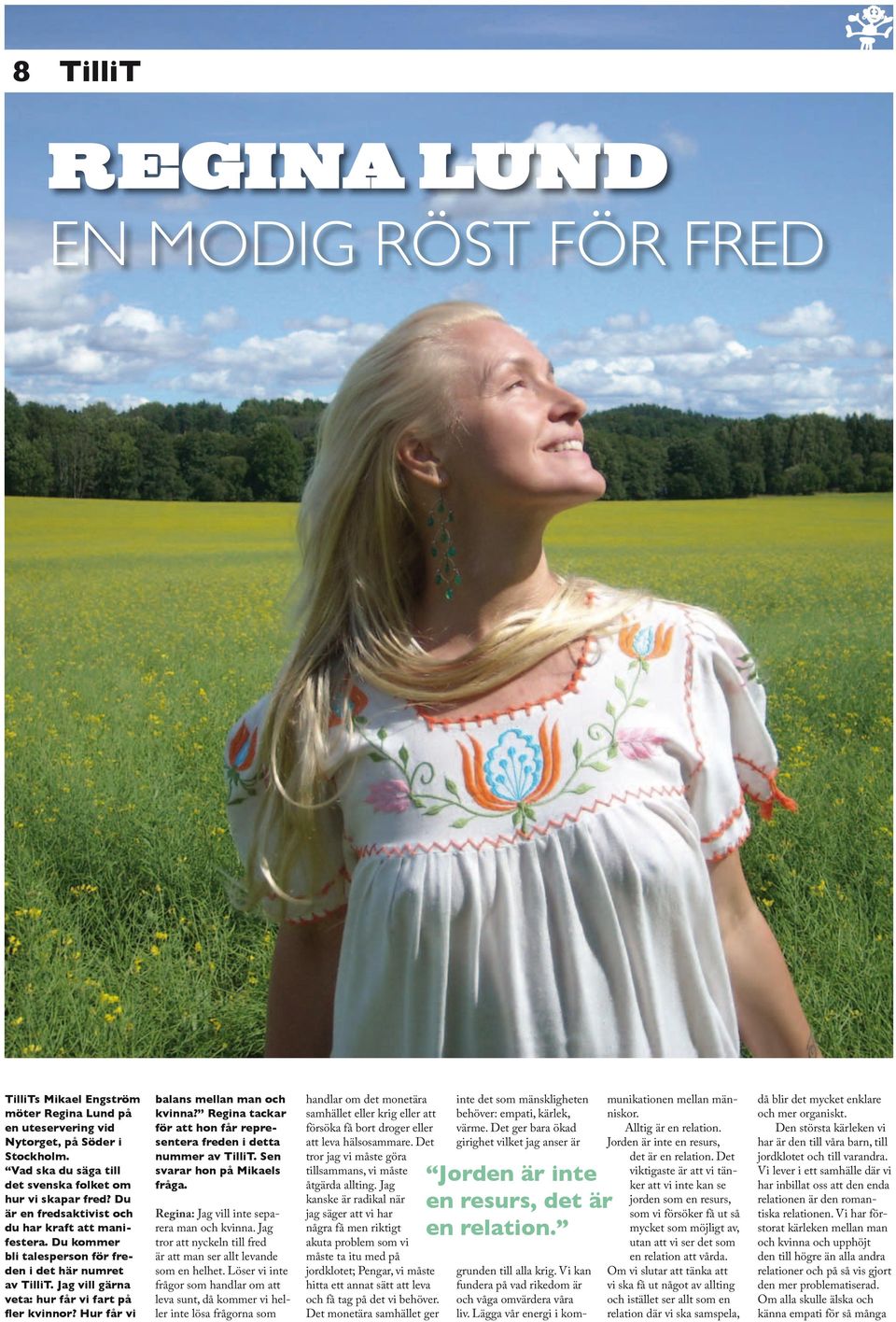 J o nycln ll fd ä mn ll lvnd om n hlh. Lö v n fåo om hndl om lv un, då omm v hll n lö fåon om hndl om d monä mhäll ll ll föö få bo do ll lv hälomm. D o j v må ö llmmn, v må åäd lln.