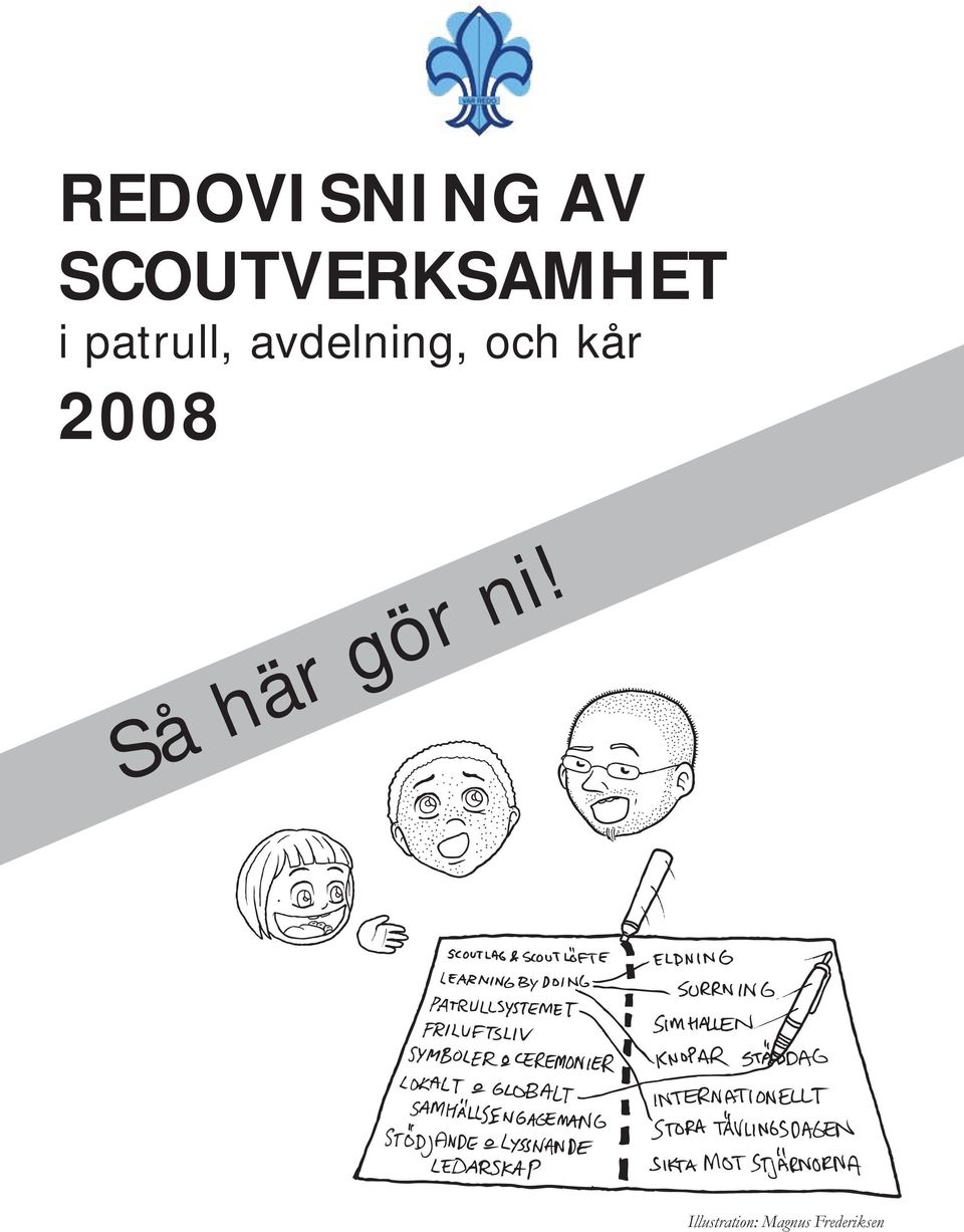 avdelning, och kår 2008 Så