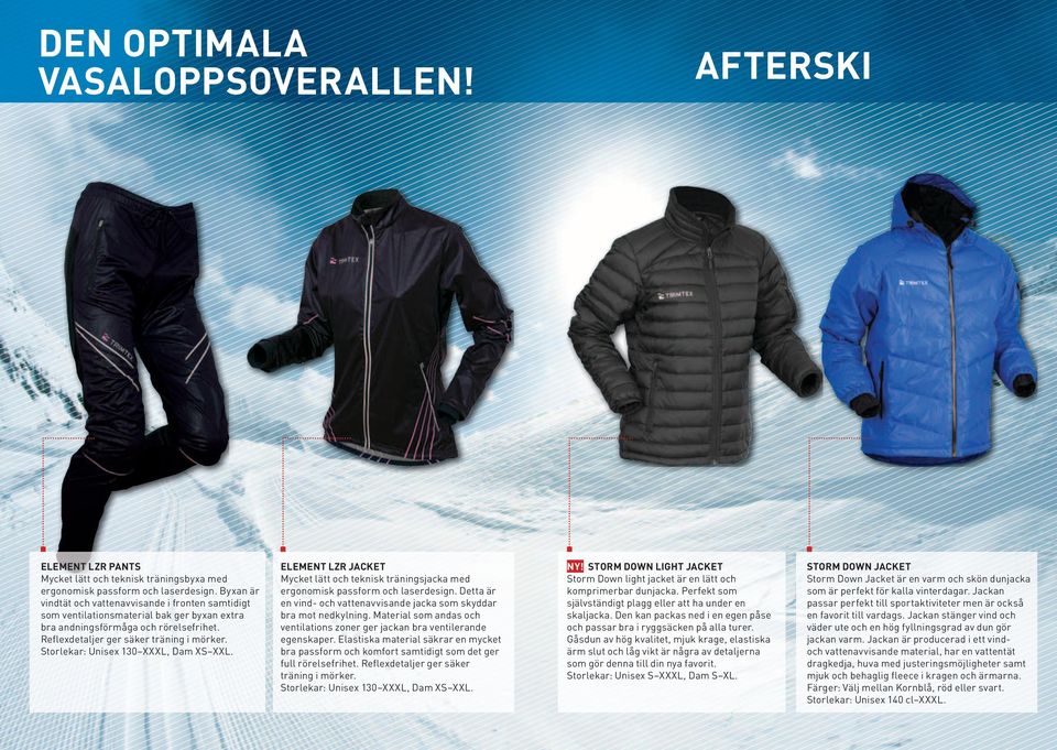 ELEMENT LZR JACKET Mycket lätt och teknisk träningsjacka med ergonomisk passform och laserdesign. Detta är en vind- och vattenavvisande jacka som skyddar bra mot nedkylning.