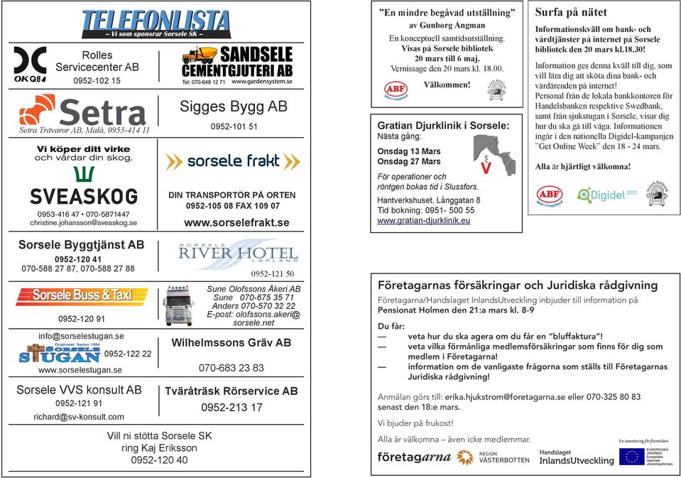 44)u003d 12)u003d SorseleAktuellt PASSA PÅ OCH BY T FÖNSTER! PLATS FÖR ÅF 